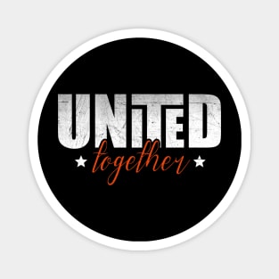 United together Magnet